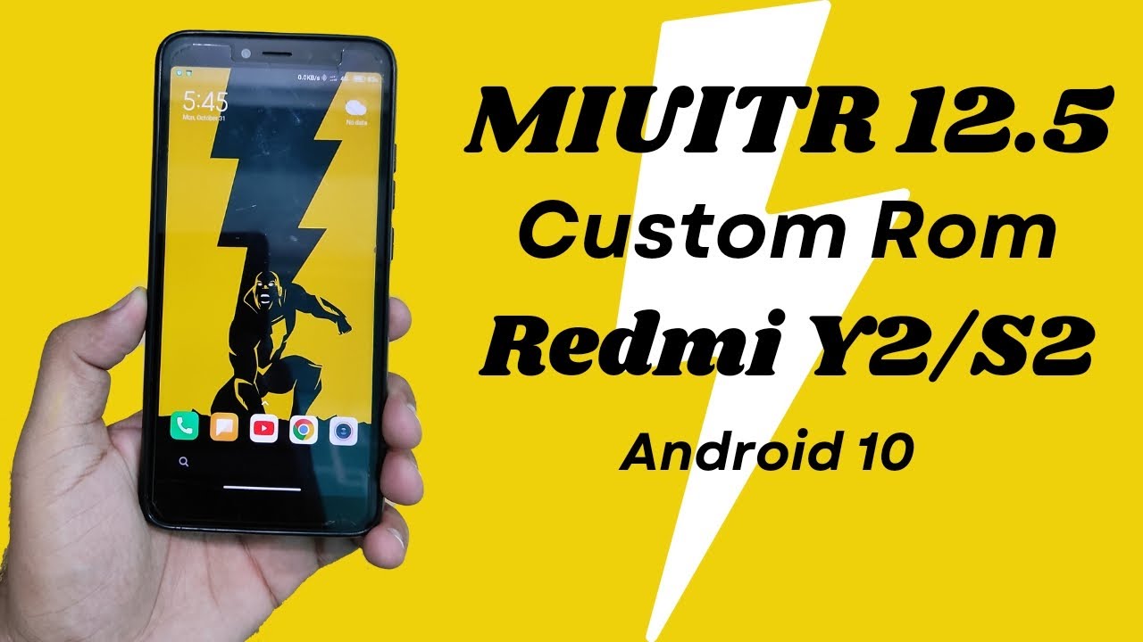 MIUITR Custom Rom For Redmi Y2/S2 || MIUI 12.5 Android 10 For Redmi S2/Y2