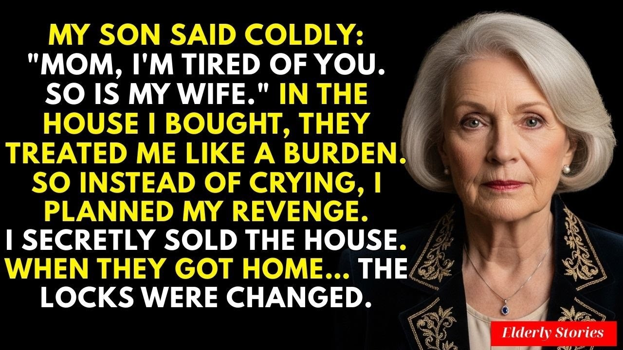 My Son Said I'm Tired Of You, Mom, So I Secretly Sold The House He Lived In And Left