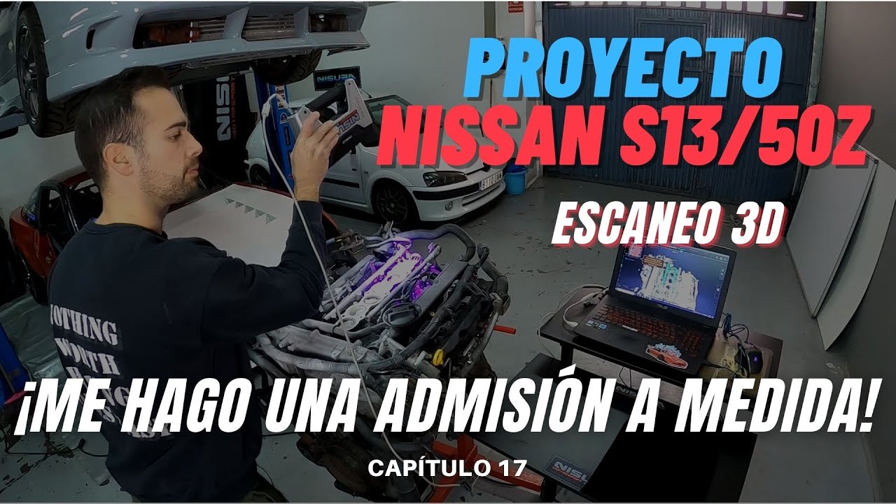 NISSAN S13/50Z - ¡Me hago una admisión A MEDIDA! - Capítulo 17