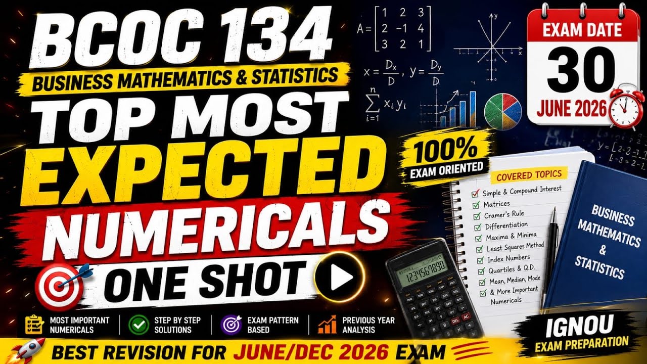BCOC 134 Top Most Expected Numericals 2026 | IGNOU June/December Exam | One Shot Revision 🔥