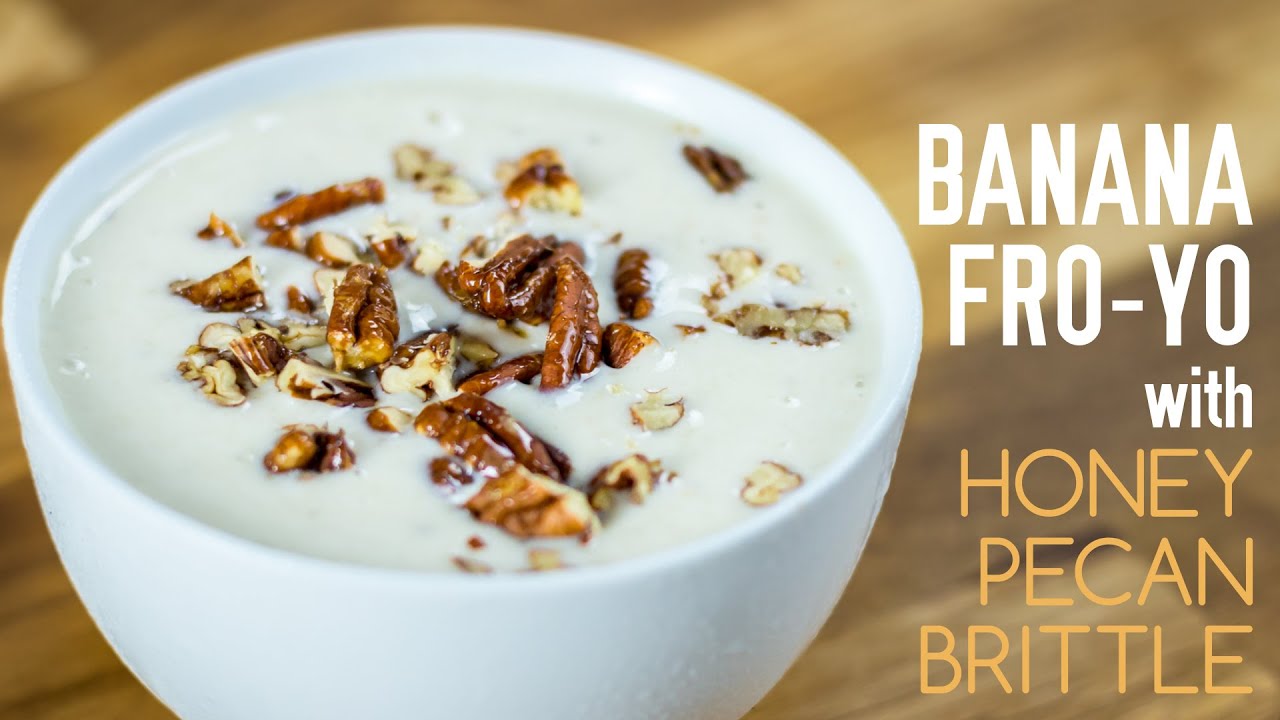 Gluten Free Banana Fro Yo with Honey Pecan Brittle