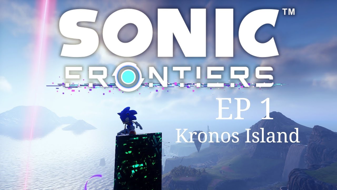 Sonic Frontiers: Kronos Island pt1