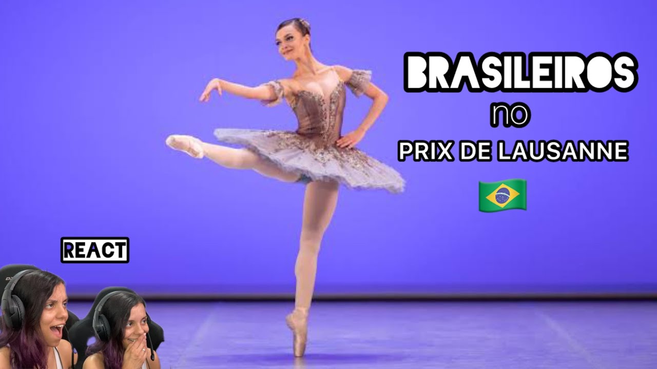 BRASIL BRILHANDO no Prix de Lausanne - REACT