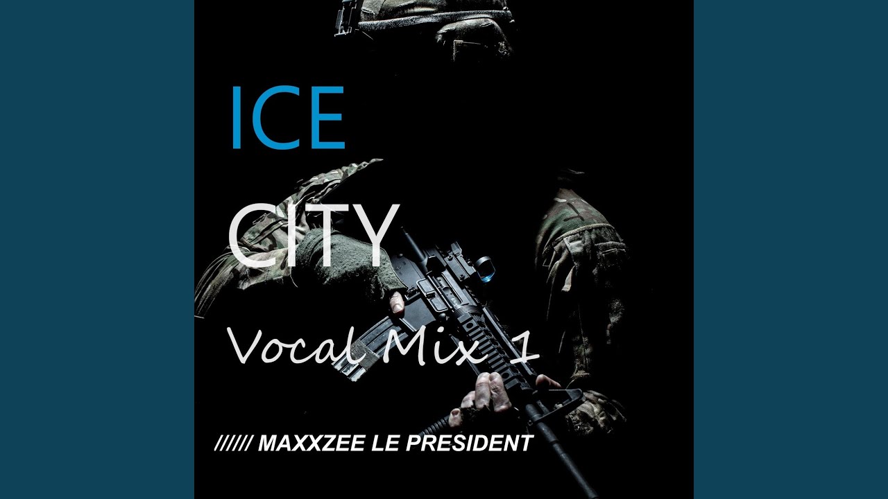 Ice City (Vocal Mix 1)