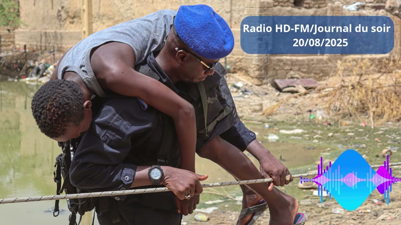 Radio HD-FM/Journal du soir du 20/08/2025