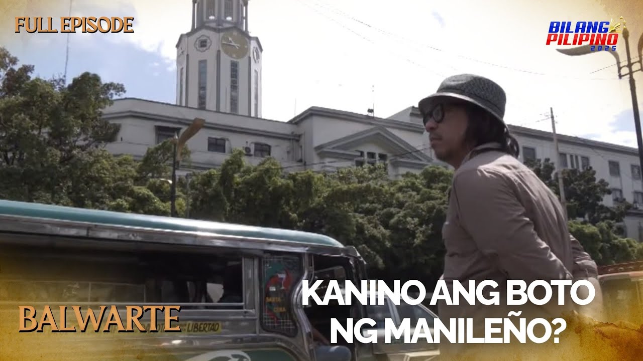 Boto ng Manileño: Election documentary | Balwarte Episode 1