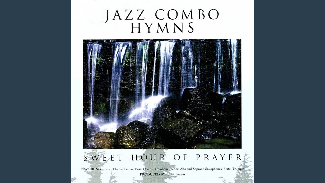Sweet Hour Of Prayer