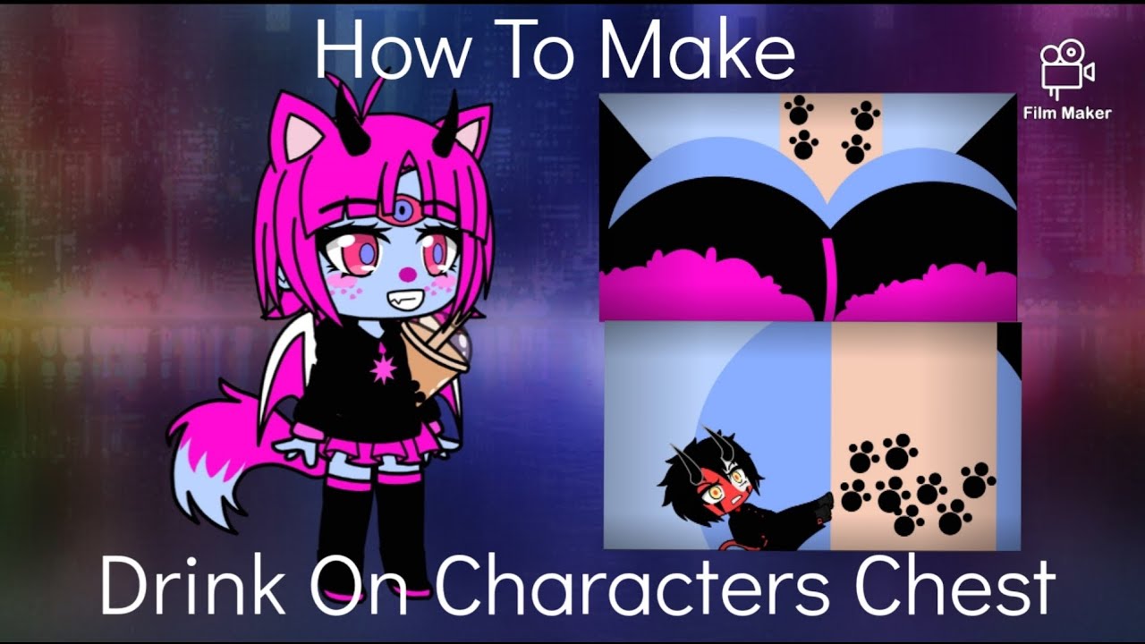 How To Make Drink On Characters Chest(Gachaclub)