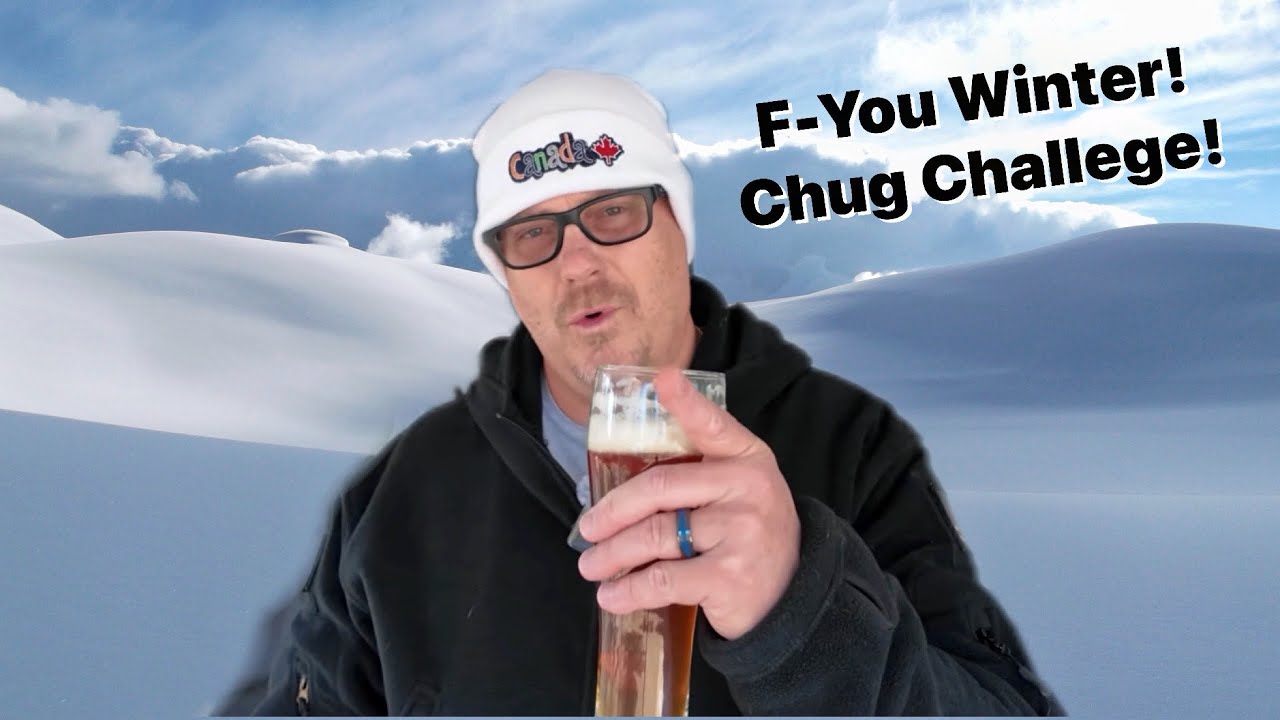 F@%$ You Winter Chug Challenge 🍻 🥶🥶