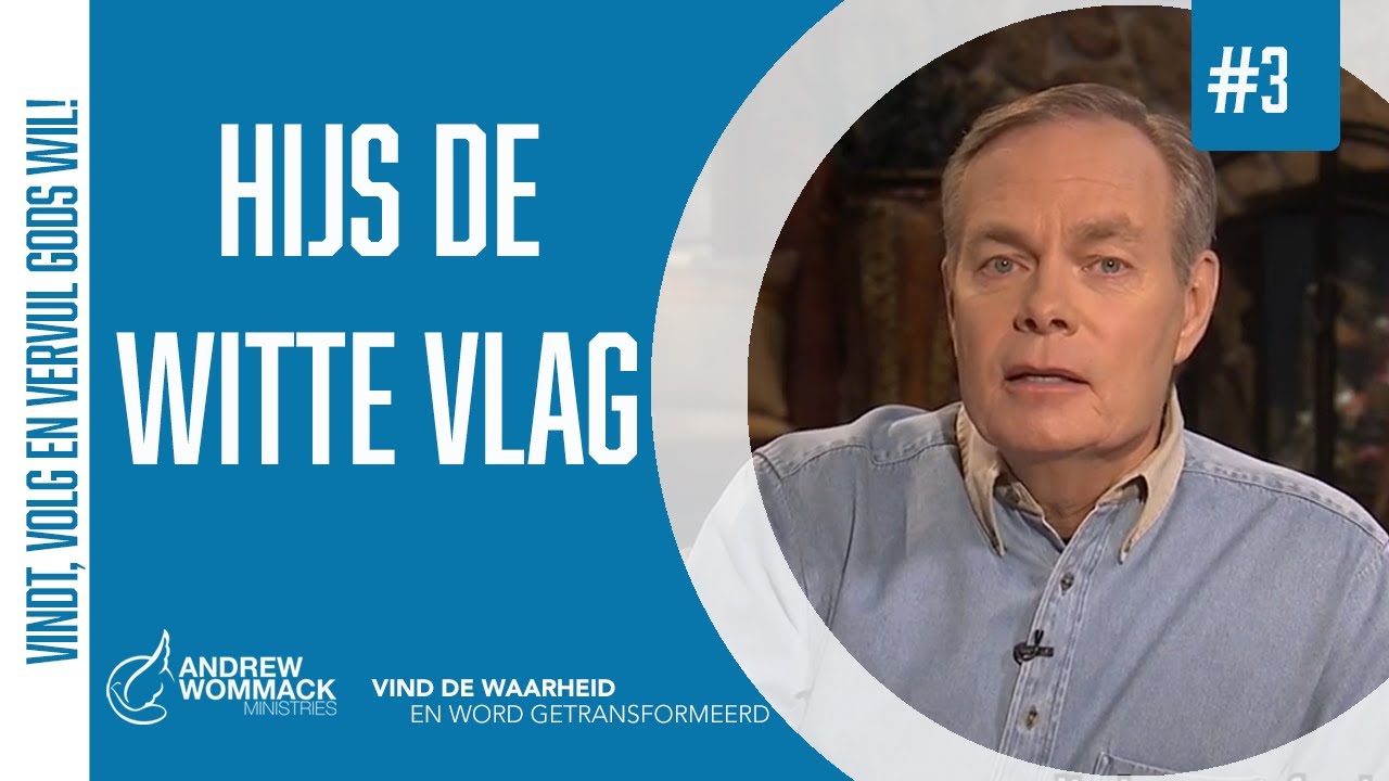 Vind, volg en vervul Gods wil! #3 -Andrew Wommack- GospelTruth