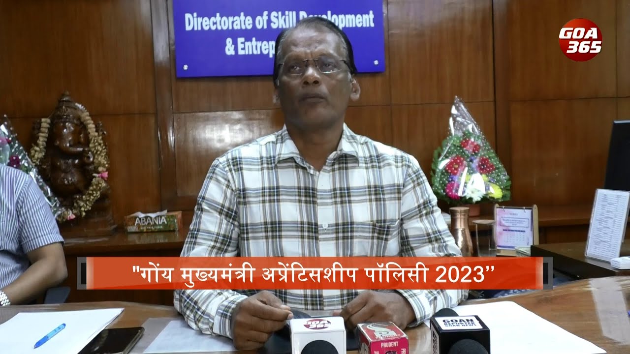 Govt encourages youth to apply for newly launched Apprenticeship Programme || KONKANI || GOA365