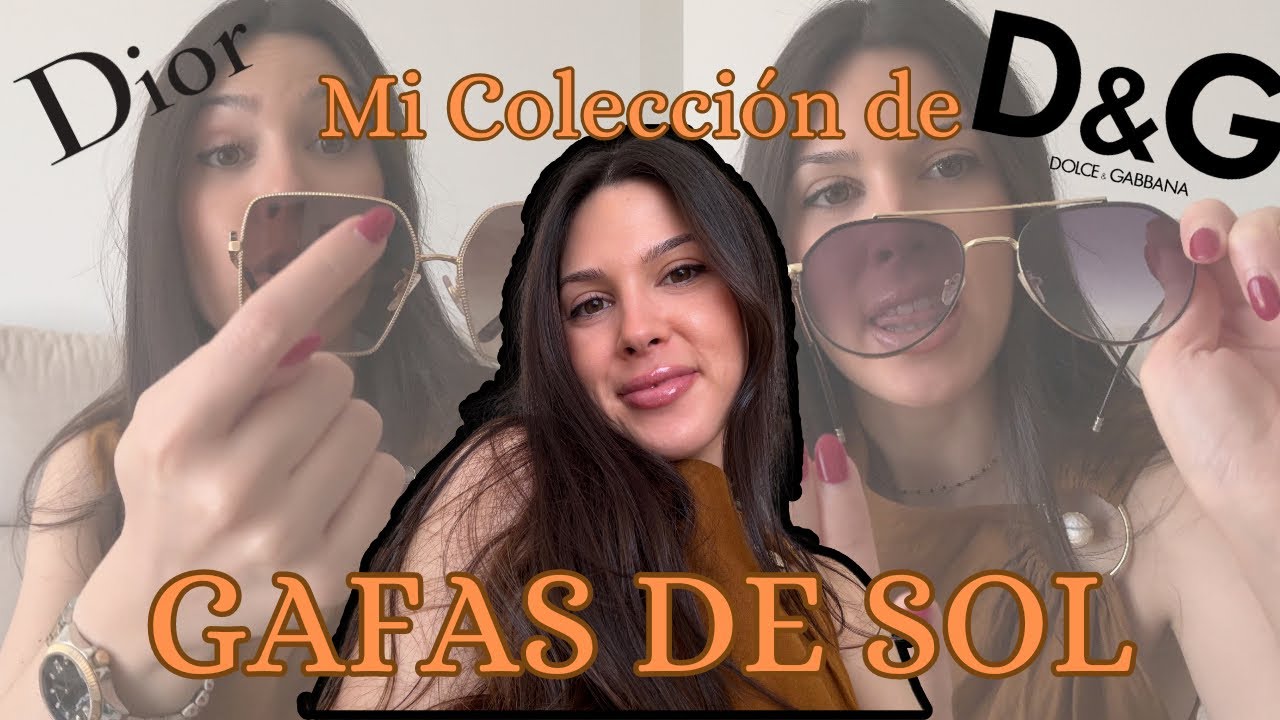Mi Colección de Gafas de Sol: Dior, D&G, Gucci... ¿De dónde son? #fashion #vlog
