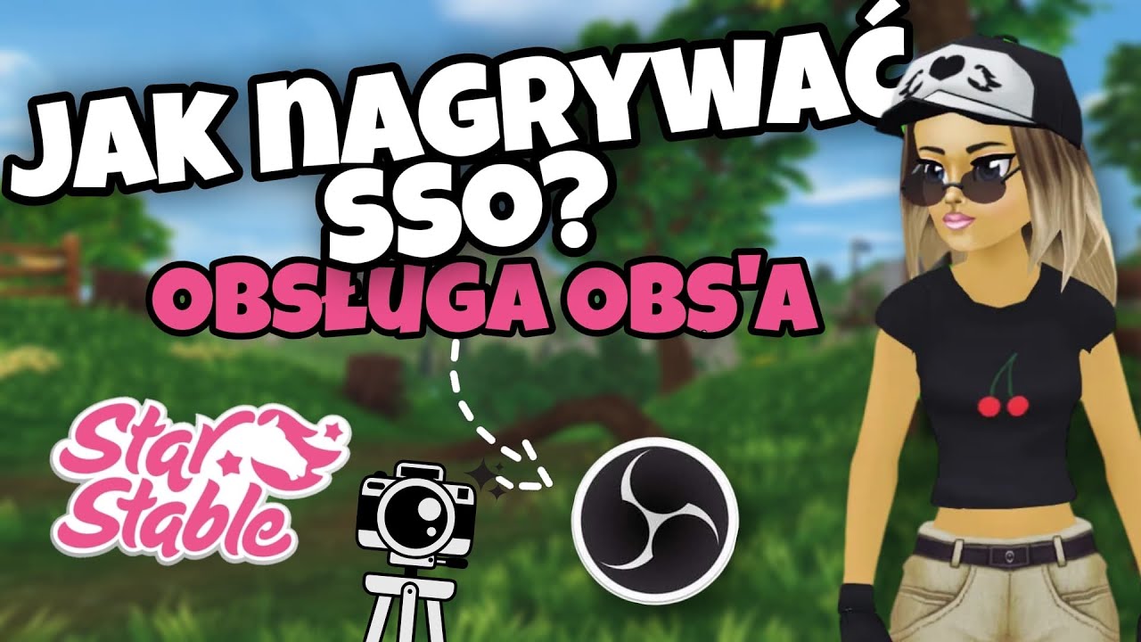 JAK NAGRYWAĆ SSO? OBSŁUGA OBS'A