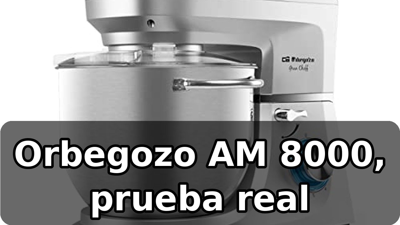 Review de la Orbegozo AM 8000: batidora amasadora con bol de 7 litros