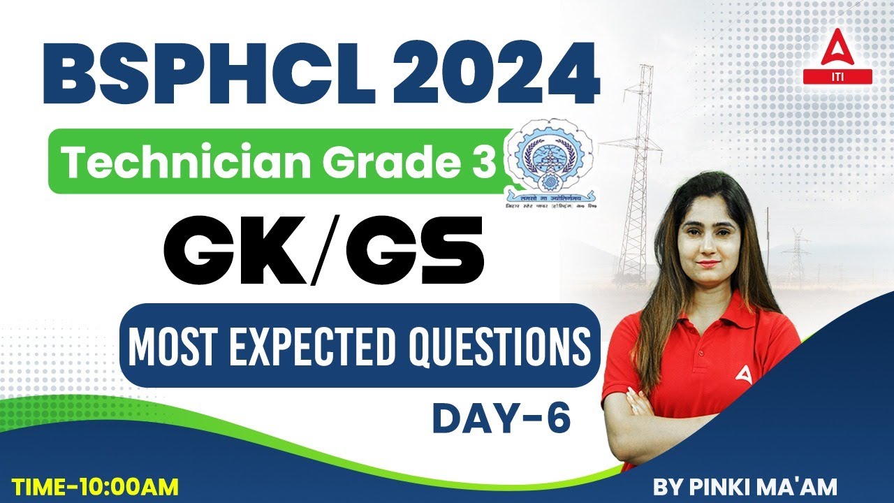 BSPHCL Technician Grade-3 2024 | BSPHCL GK/GS Class #6 | Questions by Pinky Mam