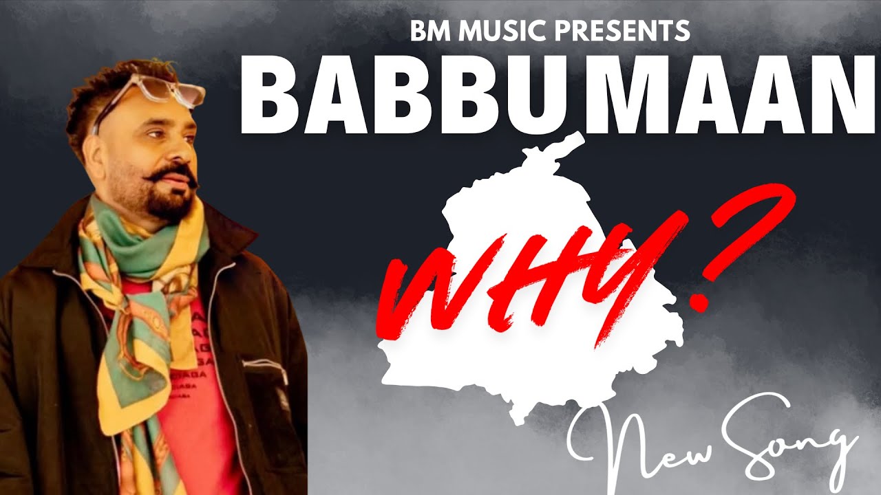 WHY BABBU MAAN (Official Audio) | Babbu Mullanpur | Dedicated New Punjabi Song 2025 | #babbumaan 