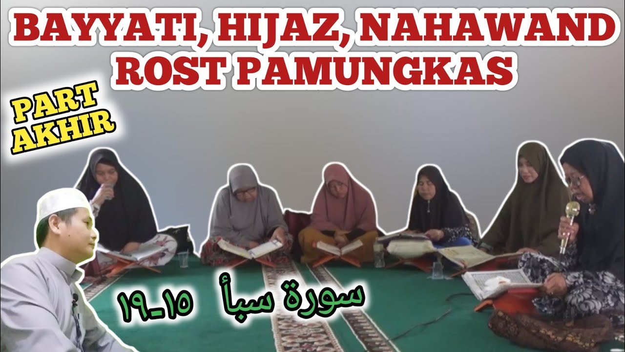 TERBARU‼️BELAJAR TILAWAH DASAR 4 IRAMA SESI AKHIR SURAT SABA' AYAT 15 - 19 DILENGKAPI TEKS ARAB