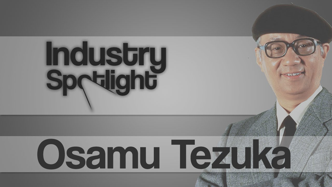 Anime - Industry Spotlight: Osamu Tezuka