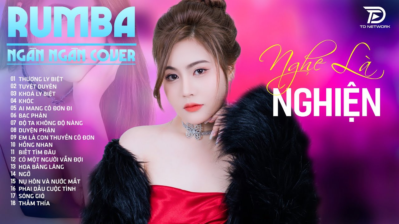 THƯƠNG LY BIỆT, TUYỆT DUYÊN, THẤM THÍA NGÂN NGÂN COVER - Album Rumba Nhạc Trẻ Đặc Biệt Hay Nhất 2024