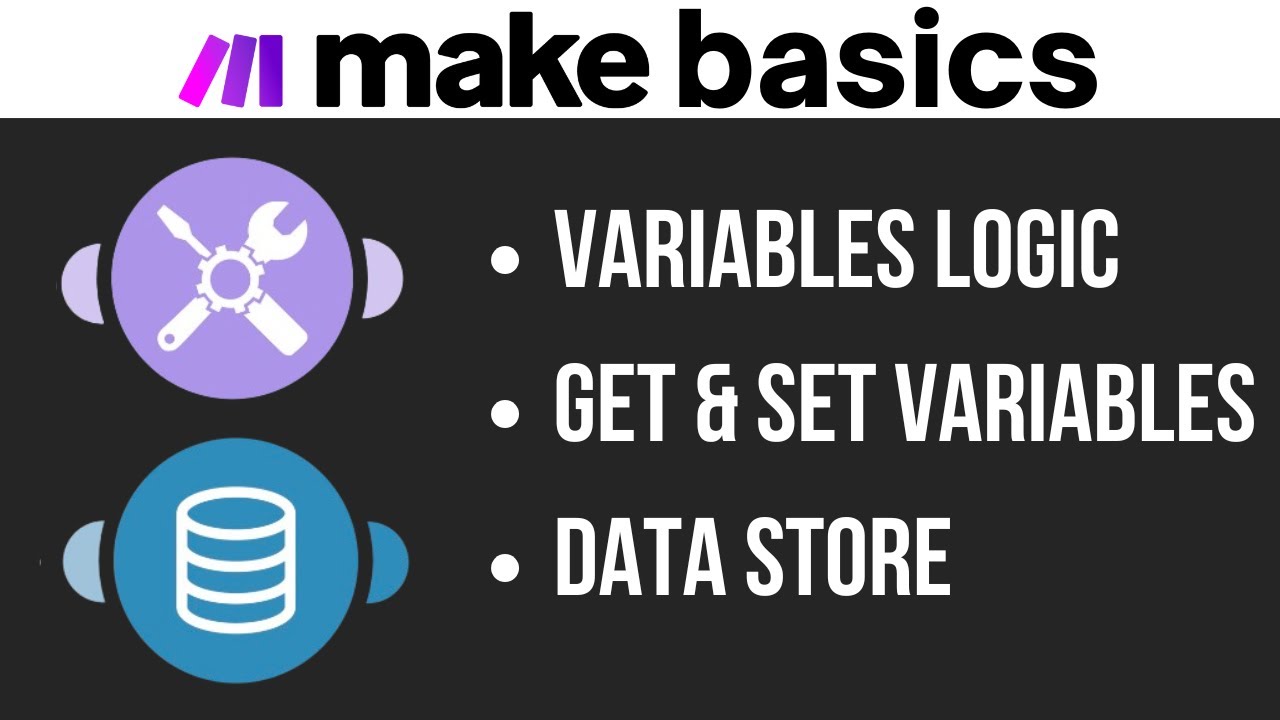 How to use Variables (Data Store and Tools) in Make.com ?