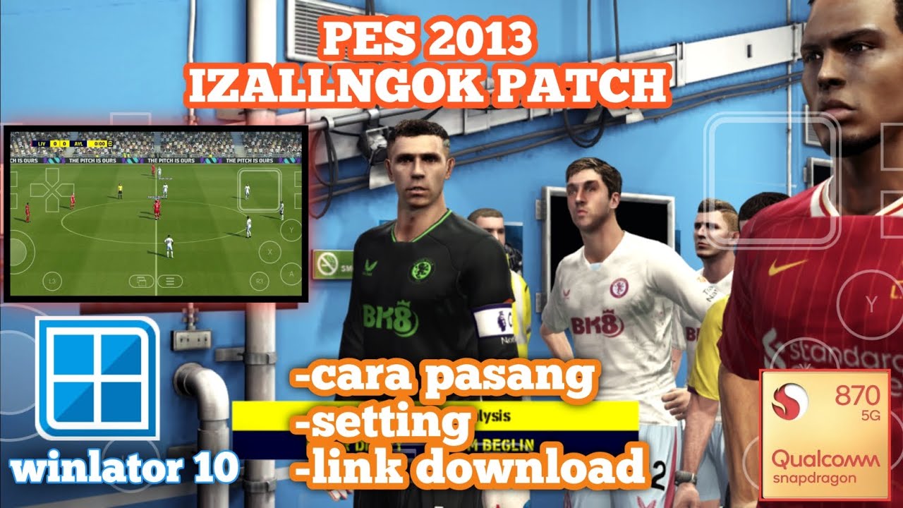 CARA PASANG PATCH PES 2013 PATCH 2025 BY IZALLNGOK DI WINLATOR TERBARU