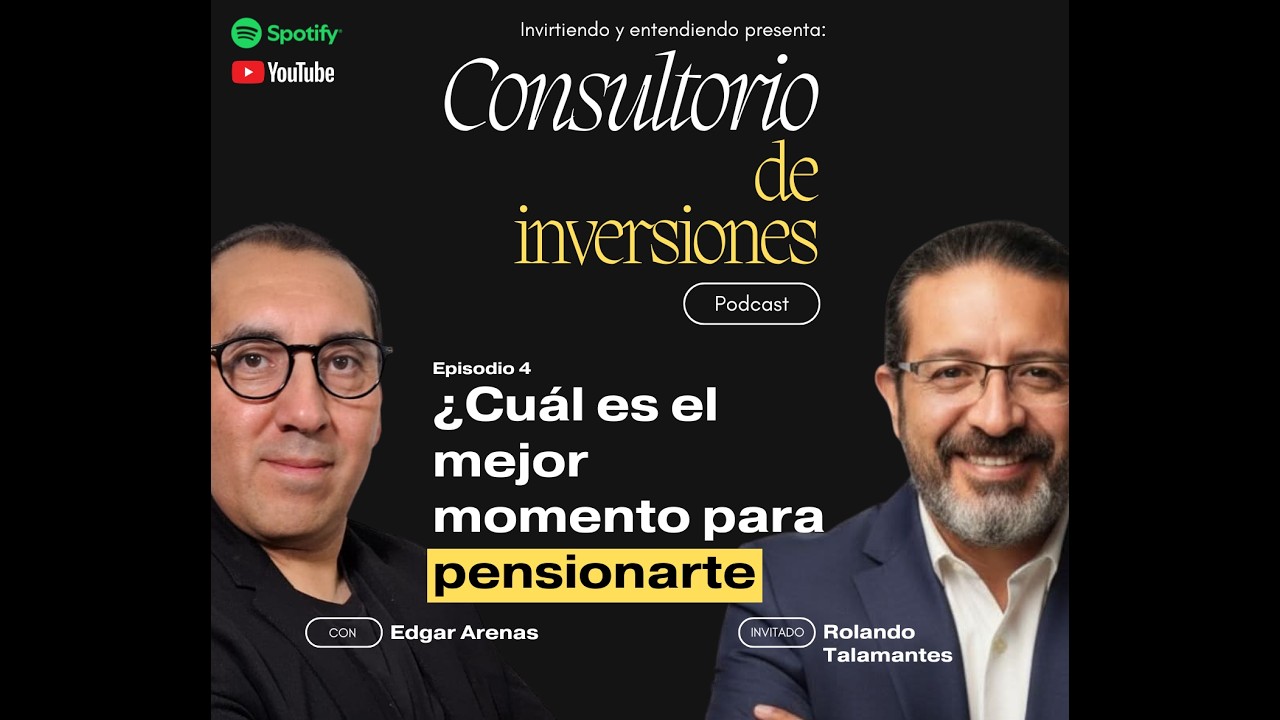 ¿Cuál es el mejor momento para pensionarte?