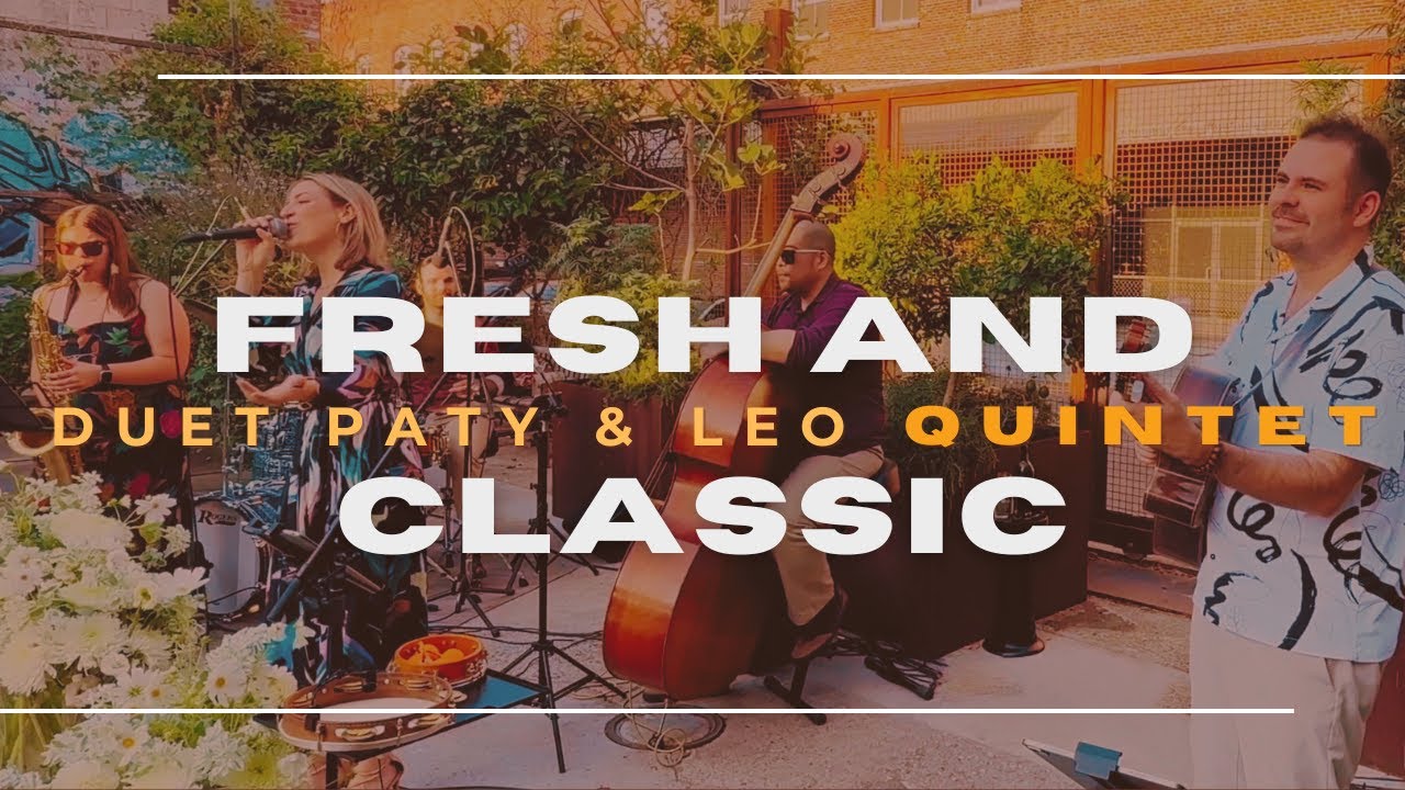 The Jazz Band You Have Never Seen Before - Duet Paty & Leo Quintet