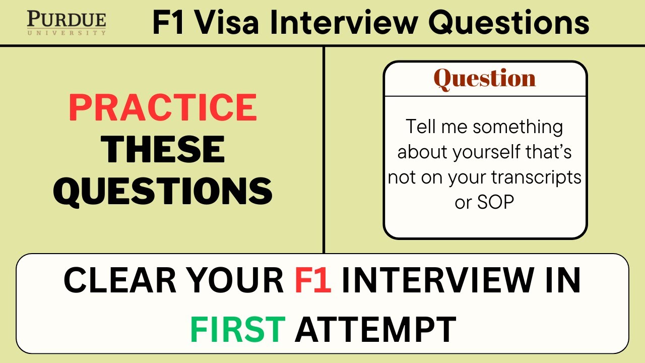 Purdue University - F1 Visa Interview Questions 2025 | USA Student Visa