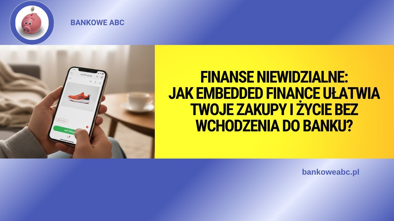 Invisible Finance: How Does Embedded Finance Simplify Your Shopping and Life Without Banking?
