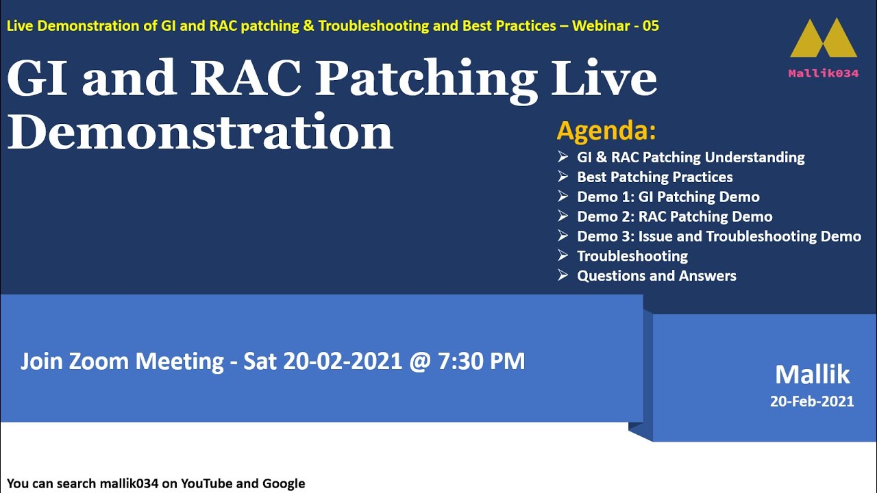 Webinar-05 - GI and RAC Patching Live Demonstration || Patching Best Practices and Troubleshooting