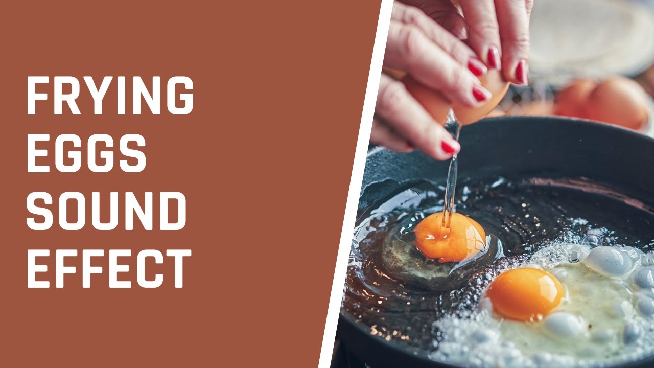 Frying Eggs Sound Effect | Frying Egg