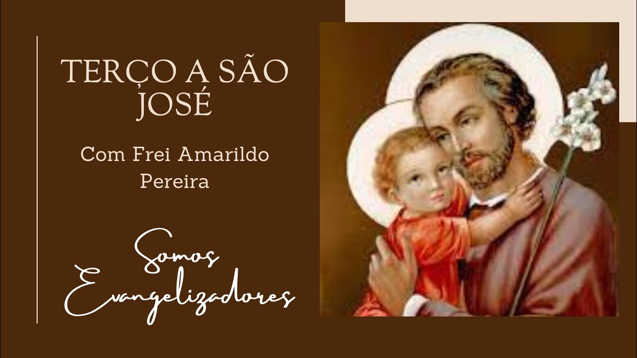 Terço a São José   - 28 de fevereiro 