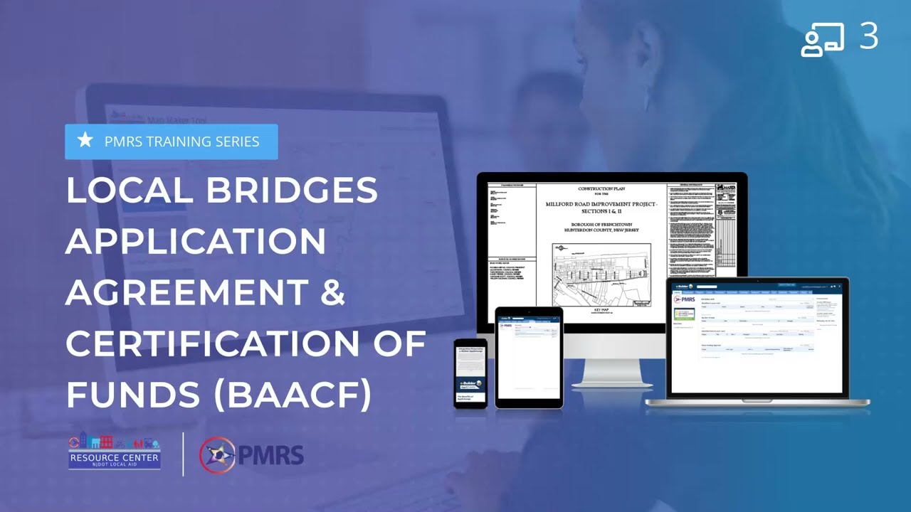 PMRS Local Aid Local Bridges Application Agreement & Certification of Funds (BAACF) Tutorial