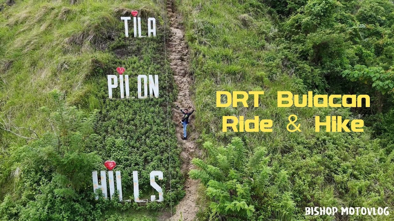 Tila Pilon Hills DRT Bulacan