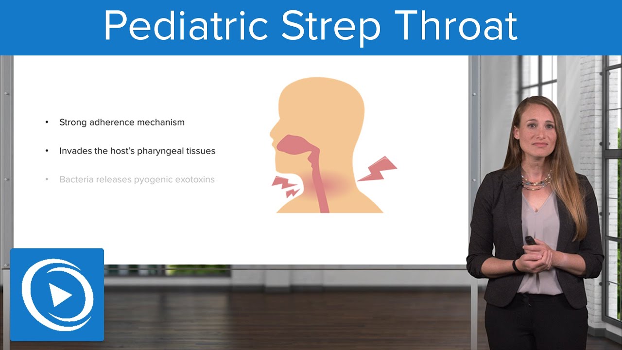 Pediatric Strep Throat – Pediatric Nursing | Lecturio