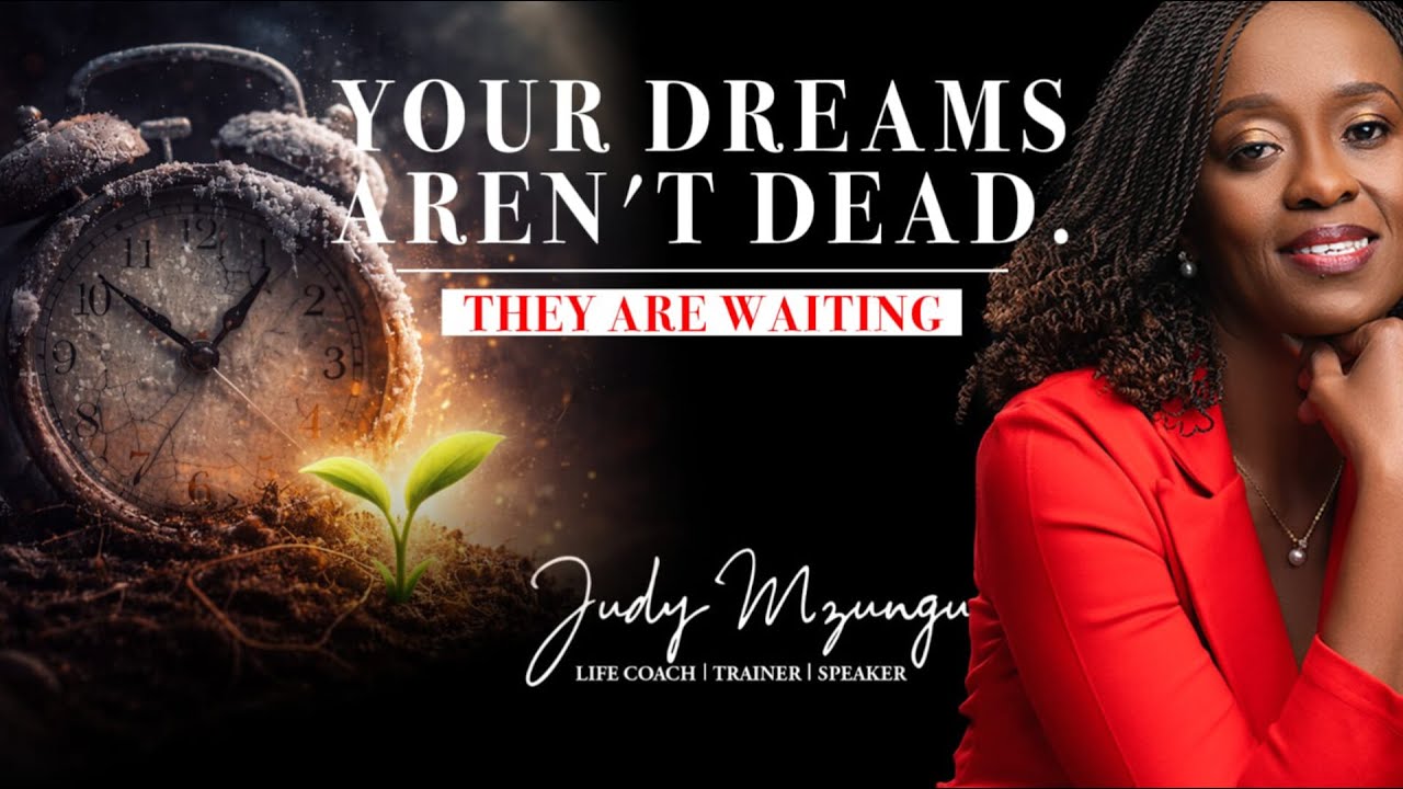 Your Dreams aren't Dead; they are waiting