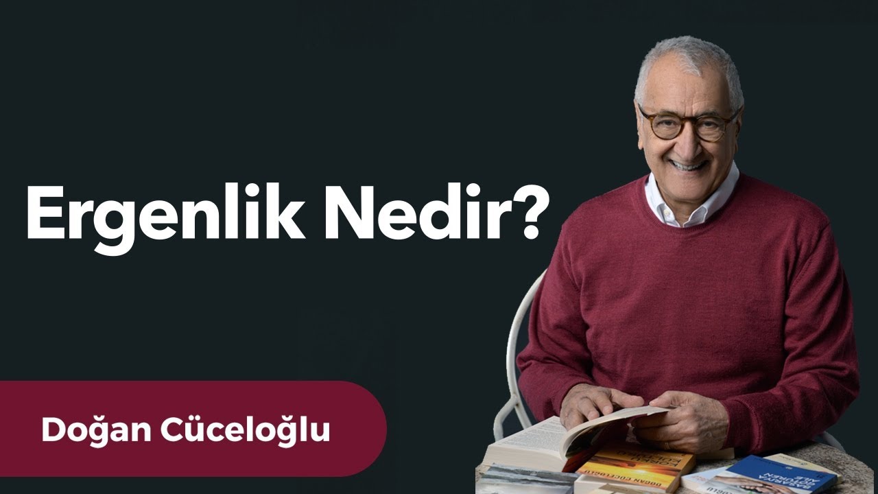 Ergenlik Nedir?