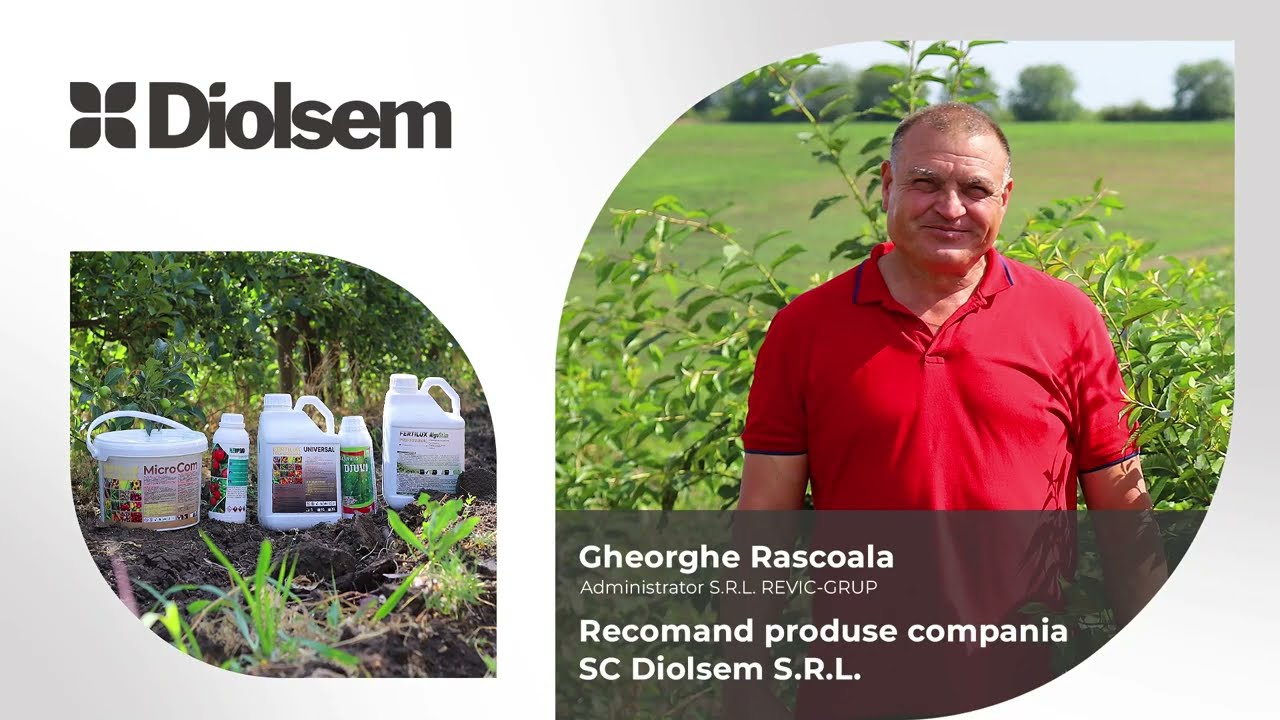 Experiența G.Răscoala: Beneficiile produselor Diolsem pentru agricultura locală și economia Moldovei
