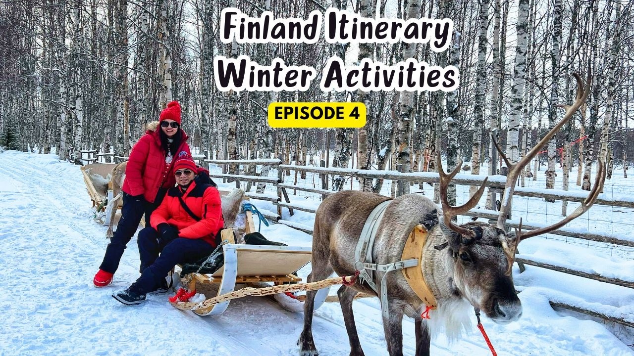 Finland 5 Day Itinerary - Ep 4,5 | Meeting Santa Claus | Snowmobiling | Reindeer Safari | Husky Ride