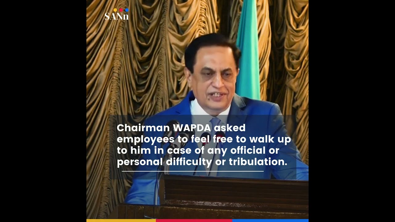 New Chairman WAPDA says WAPDA must stay at the cutting edge of advancement