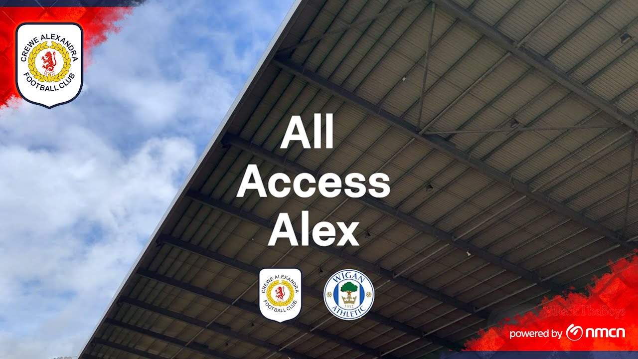 All Access Alex | Wigan Athletic (H)