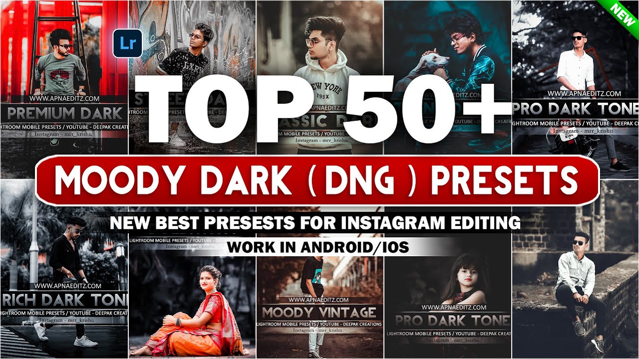 Top 50+ Dark Lightroom Mobile Presets - Lightroom Mobile Xmp Presets - Lightroom Presets Editing