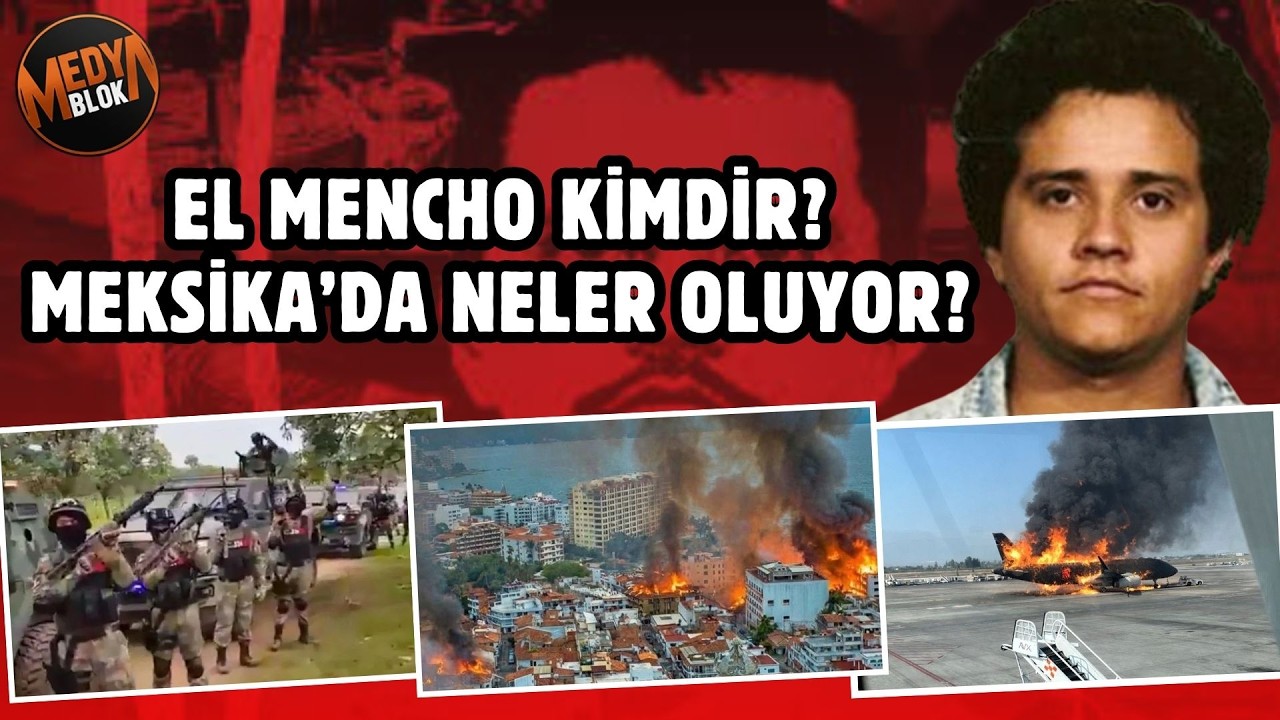 Kartel lideri El Mencho öldü, Meksika'da kaos!