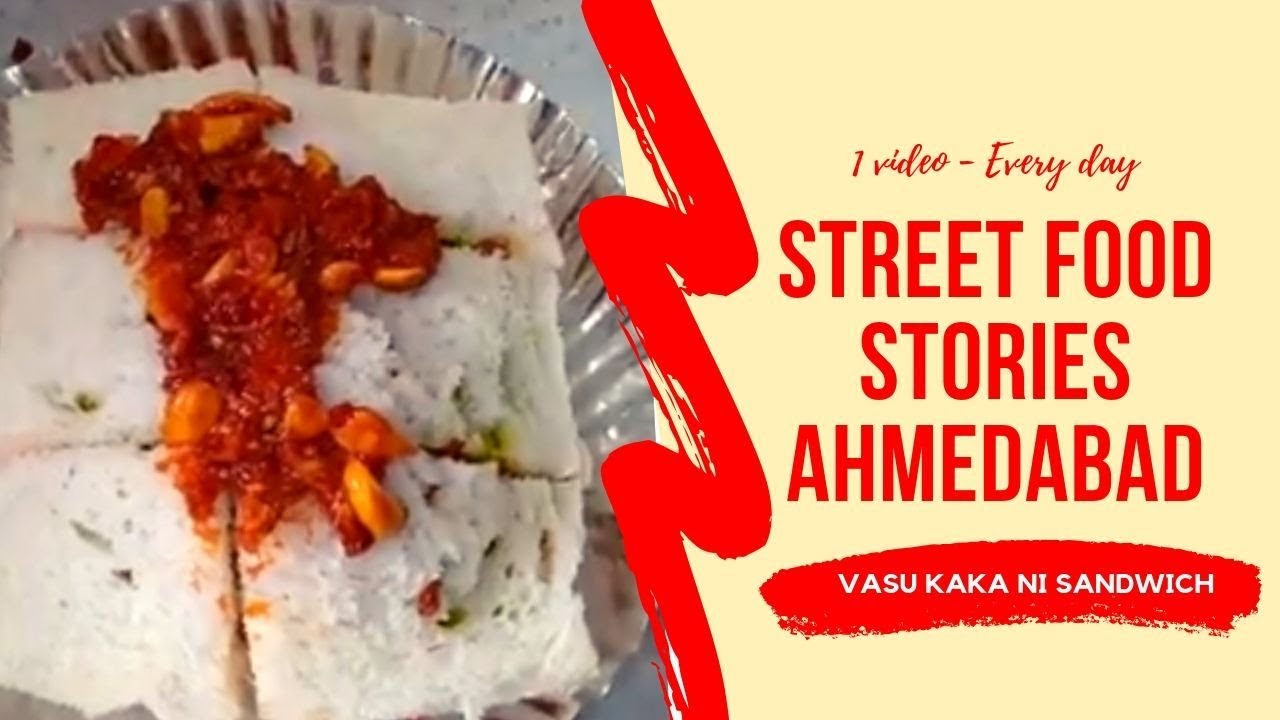 Street Food Stories Ahmedabad 25 | Vasukaka ni Spiciest Sandwich at Honest Masala Slice