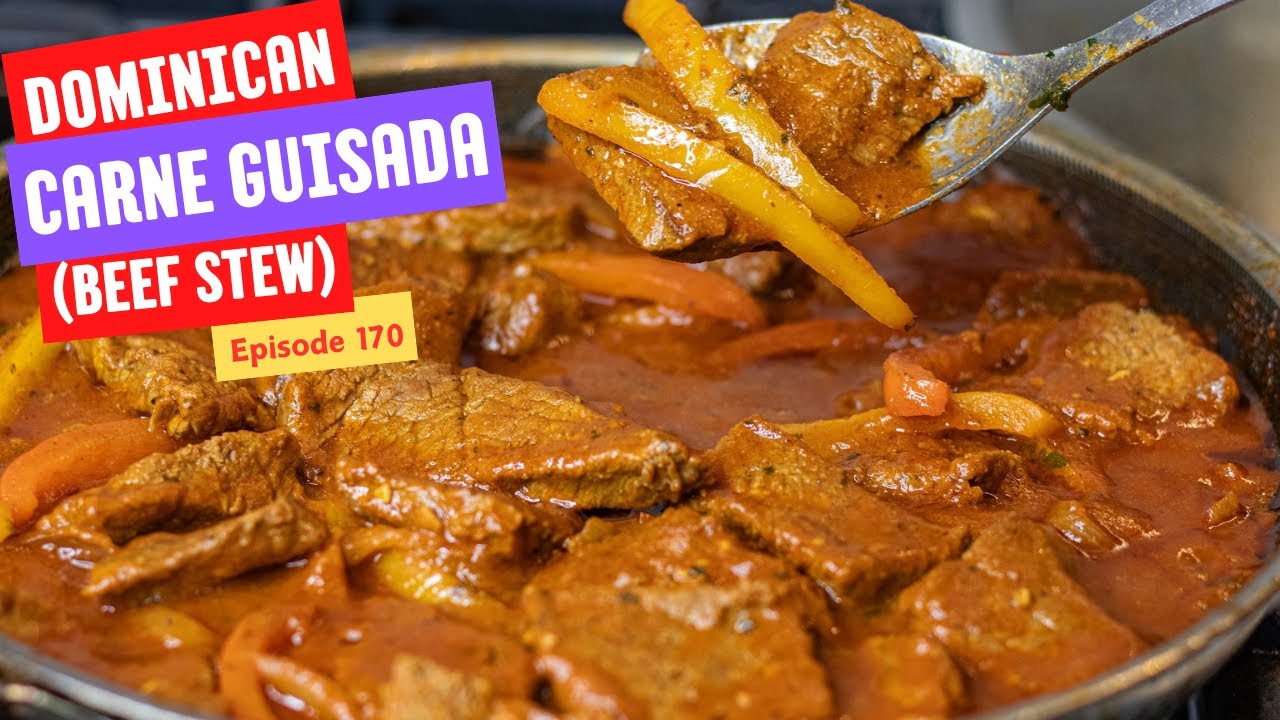 Dominican Carne Guisada - Beef Stew