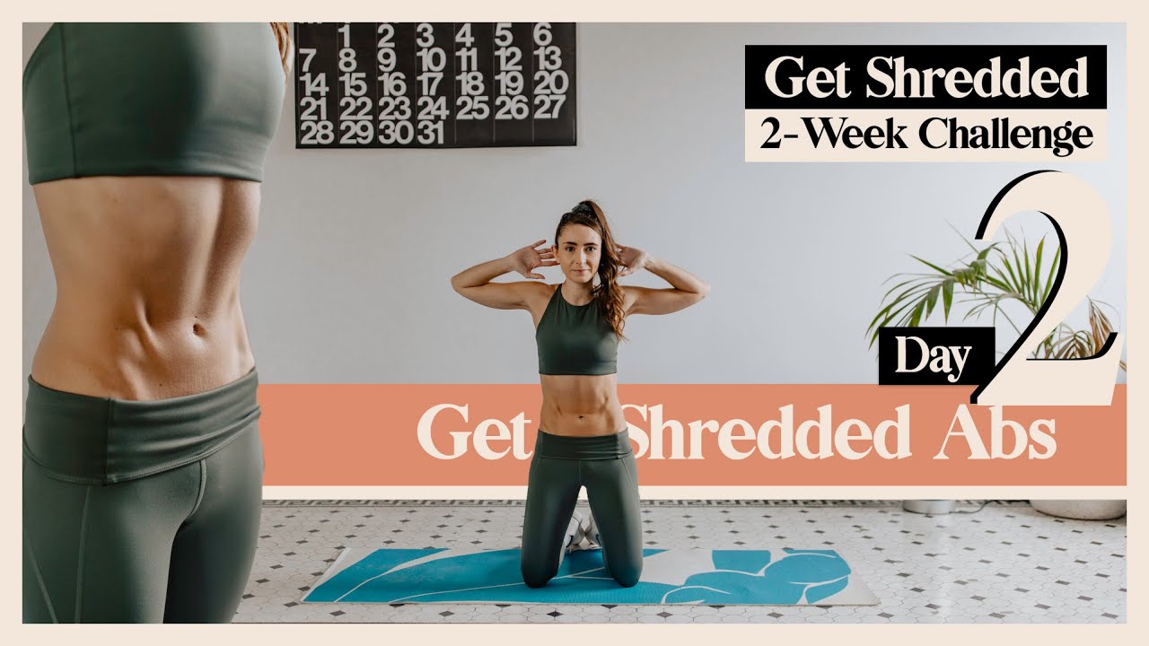 Get Shredded Abs Workout | Get Shredded 2-Week Challenge (Day 2)