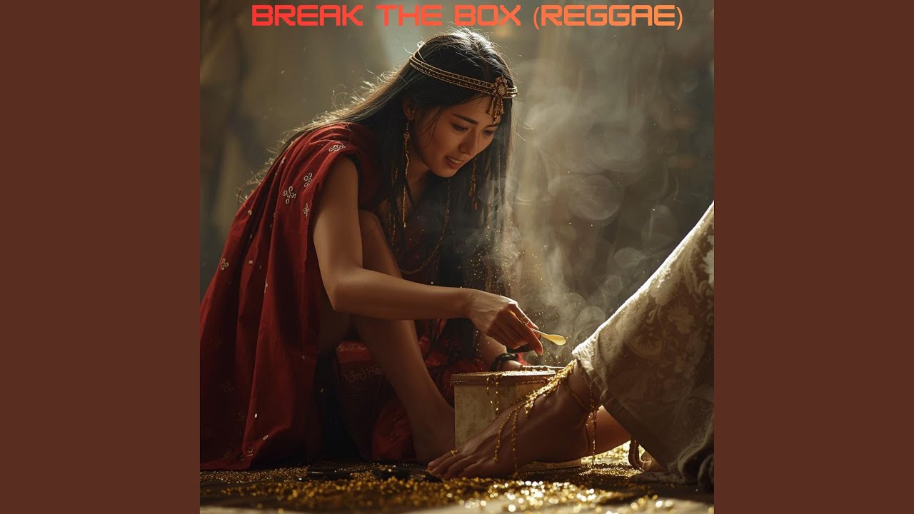 Break the Box (Reggae)
