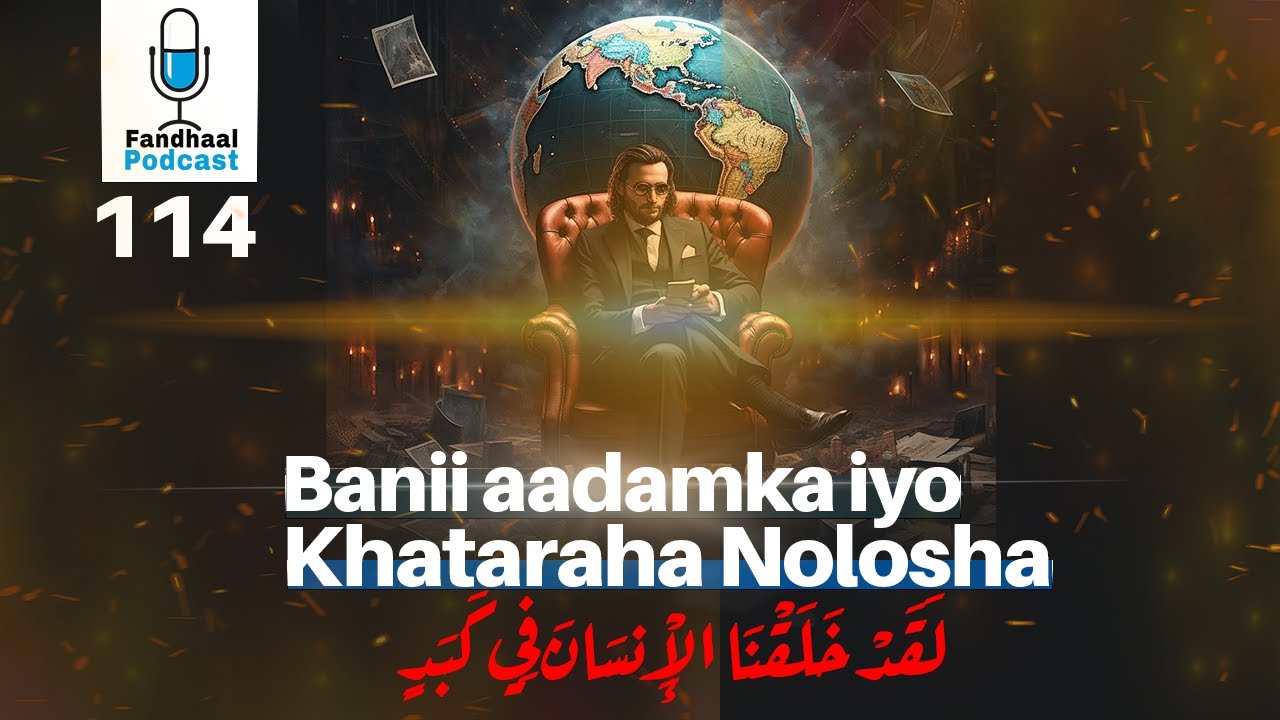 Khataraha Nagu Hareeraysan | Fandhaal Podcast 114 |
