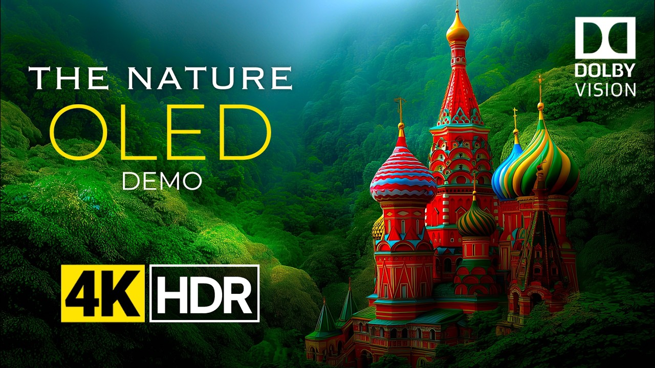 Nature 4K OLED Demo – Nature in Motion HDR Dolby Vision