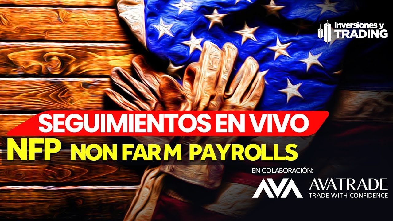 NFP de EEUU 🔴 en Español + Pre-Mercado Americano Nominas no Agrícola | 05.01.24